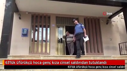 63'lük üfürükçü hoca genç kıza cinsel saldırıdan tutuklandı