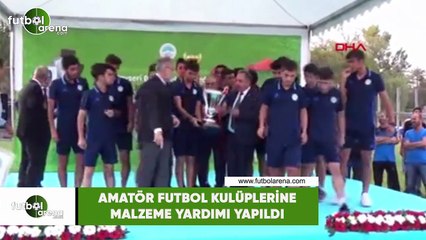 Amatör futbol kulüplerine malzeme yardımı yapıldı