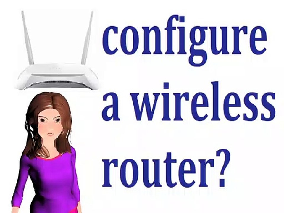How Do I Configure A Wireless Router