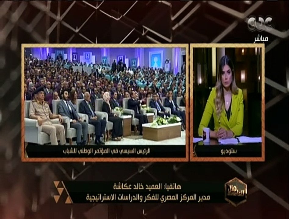 هنا العاصمة | العميد خالد عكاشة: مؤتمر الشباب يقوم بتوعية الشباب علي محاربة الفكر المتطرف