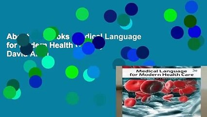 About For Books  Medical Language for Modern Health Care by David Allan
