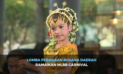 Lomba Peragaan Busana Daerah Ramaikan Mobile Legends Bang-bang Carnival