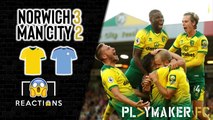 Reactions | Norwich 3-2 Man City: 