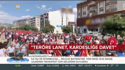"Teröre lanet, kardeşliğe davet" eylemleri