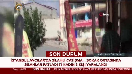 Avcılar'da silahlı çatışma