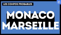 AS Monaco-OM : les compos probables