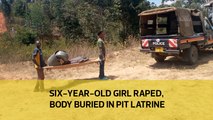 Six-year-old girl raped, body buried in pit latrine