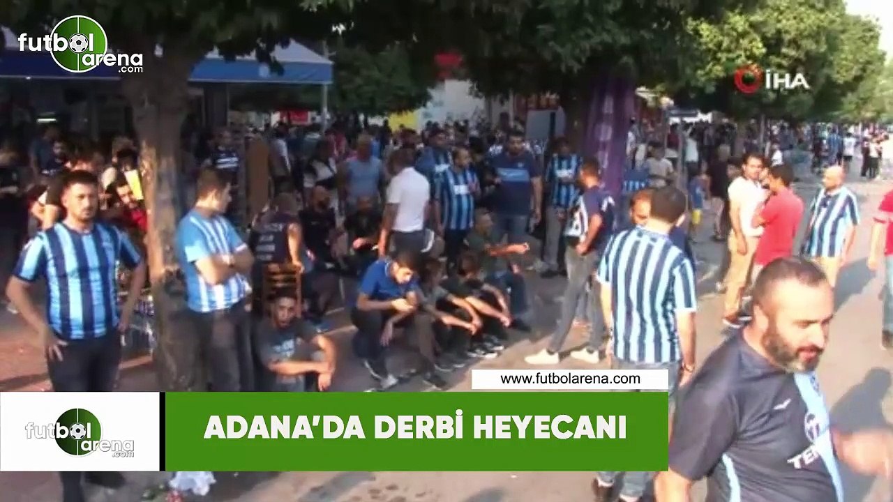 Adana'da derb heyecanı
