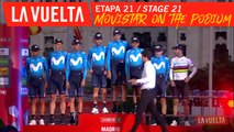 Movistar sur le podium / Movistar on the podium - Étape 21 / Stage 21 | La Vuelta 19