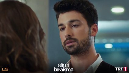 Değişmeyen gerçekler! - Elimi Bırakma 45. Bölüm