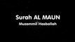 Surah AL MAUN - Muzammil Hasballah