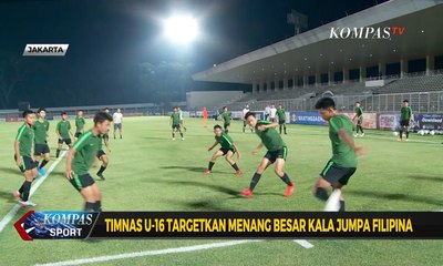 Jumpa Filipina, Timnas U-16 Targetkan Menang Besar
