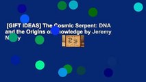 [GIFT IDEAS] The Cosmic Serpent: DNA and the Origins of Knowledge by Jeremy Narby