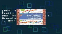 [BEST SELLING]  The Family Tree Guide to DNA Testing and Genetic Genealogy by Blaine T. Bettinger