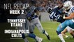 Week 2: Colts beat Titans