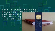 Full E-book Nursing Research: Generating and Assessing Evidence for Nursing Practice  For Online