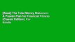[Read] The Total Money Makeover: A Proven Plan for Financial Fitness (Classic Edition)  For Kindle