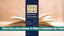 [Read] Nursing Research: Generating and Assessing Evidence for Nursing Practice  For Trial