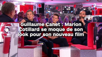 Guillaume Canet : Marion  Cotillard se moque de son look pour son nouveau film !