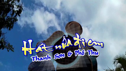 [Karaoke] HÁT NỮA ĐI EM - Thanh Sơn & Phố Thu (Beat Trường Vũ)