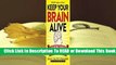 Online Keep Your Brain Alive: 83 Neurobic Exercises to Help Prevent Memory Loss and Increase