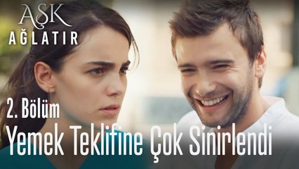 Oradan da sizin eve gideriz değil mi? - Aşk Ağlatır 2. Bölüm