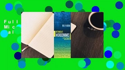 Full E-book Intermediate Microeconomics with Calculus  For Trial