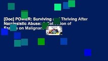 [Doc] POWER: Surviving and Thriving After Narcissistic Abuse: A Collection of Essays on Malignant