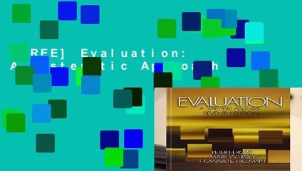 [FREE] Evaluation: A Systematic Approach