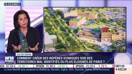 La vie immo: Comment créer des repères iconiques sur des territoires mal identifiés ou plus éloignés de Paris ? - 16/09