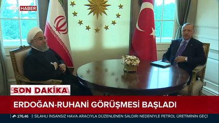 Cumhurbaşkanı Erdoğan-Ruhani görüşmesi başladı