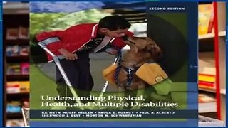 [READ] Understanding Physical, Health, and Multiple Disabilities