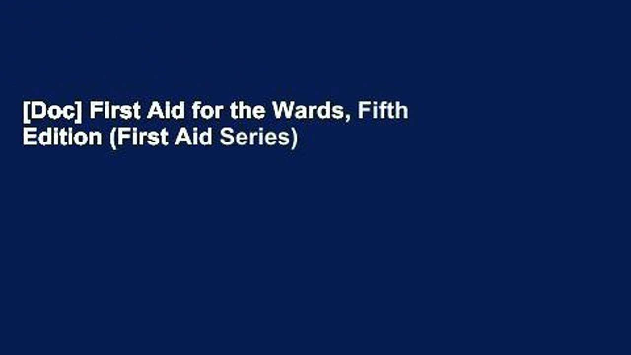 [Doc] First Aid for the Wards, Fifth Edition (First Aid Series)