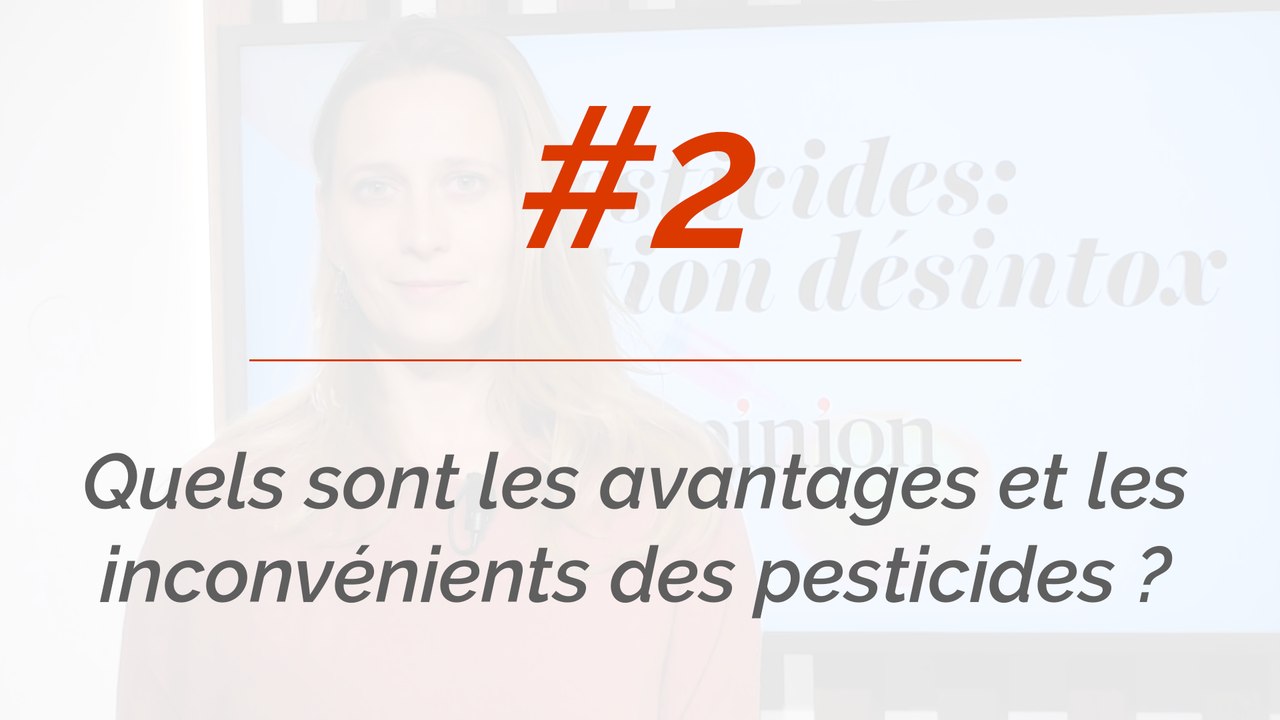 Quels sont les avantages et les inconvénients des pesticides ?