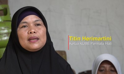 Kisah Titin Awal Mula KUBE Permata Hati