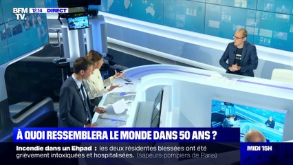 A quoi va ressembler le monde dans 50 ans ? - 16/09