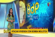 Lanzan bomba molotov a vivienda en San Martín de Porres