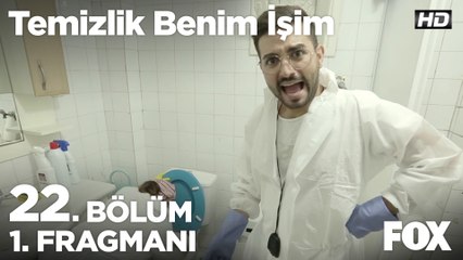 Temizlik Benim İşim 22. Bölüm 1. Fragmanı
