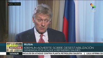 Rusia: Ataques a refinerías saudíes impactarán el mercado petrolero