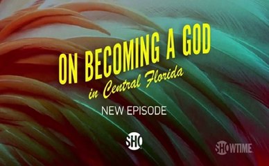 On Becoming a God in Central Florida - Promo 1x06