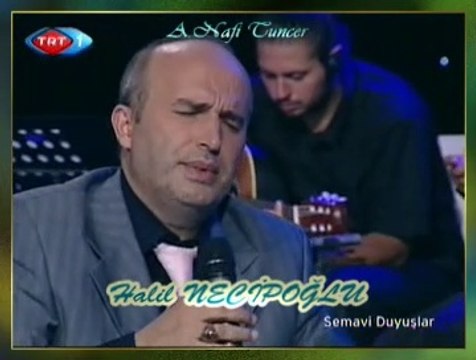 Halil NECİPOĞLU - Uyan Ey Gözlerim Gafletten Uyan (2)