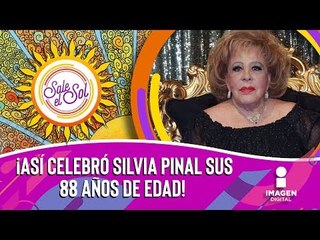¡Así celebró Silvia Pinal sus 88 años de edad! | Sale el Sol