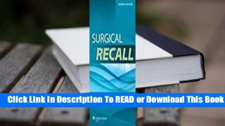 [Read] Surgical Recall  For Online