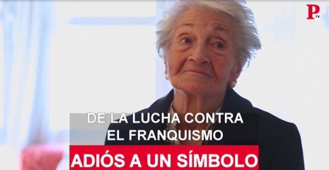 Fallece Ascensión Mendieta, símbolo de la lucha contra el franquismo