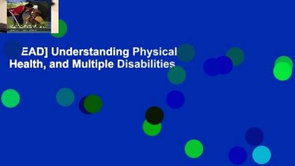 [READ] Understanding Physical, Health, and Multiple Disabilities