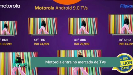 Motorola entra no mercado de TVs