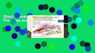 [Doc] Hemostasis and Thrombosis: Basic Principles and Clinical Practice