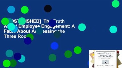 [MOST WISHED]  The Truth About Employee Engagement: A Fable About Addressing the Three Root