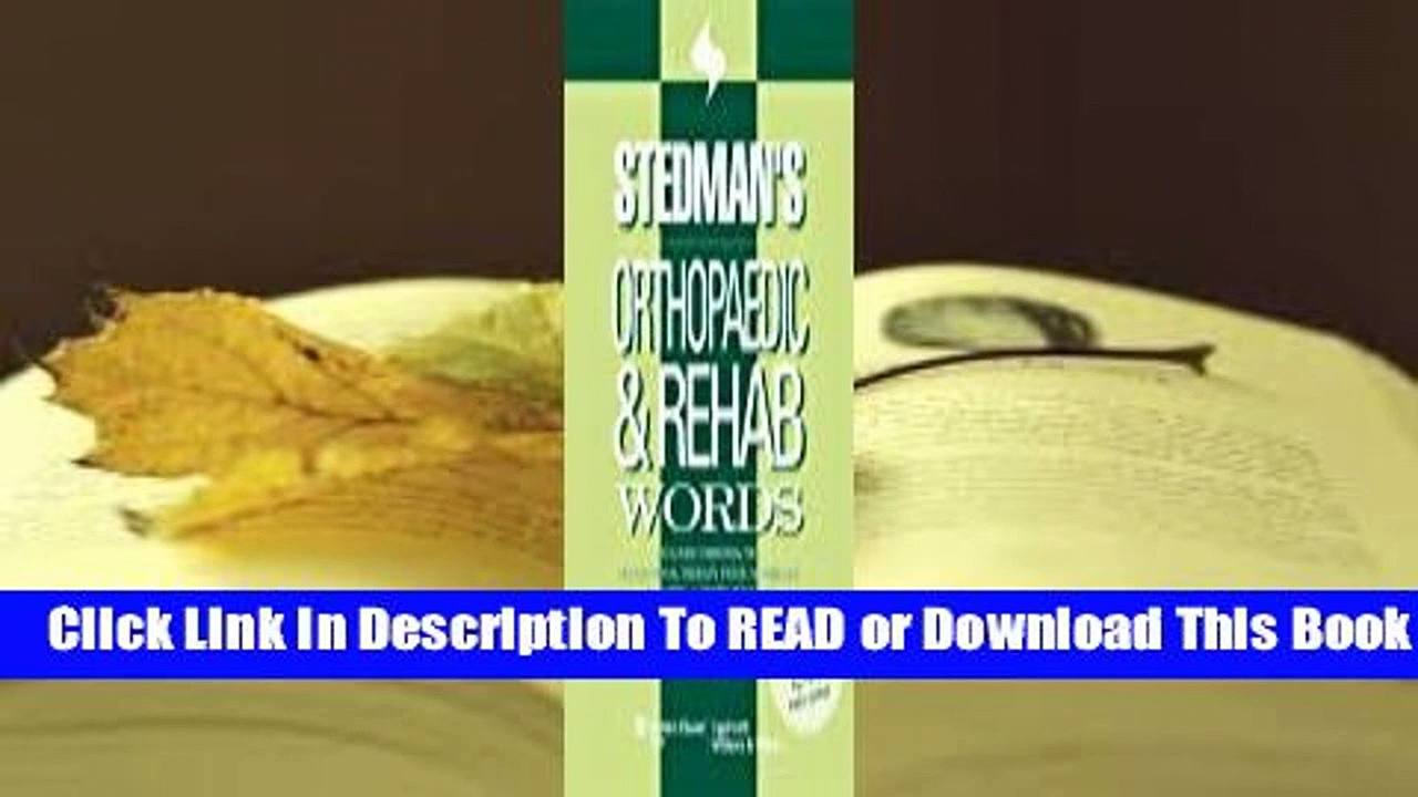 Full E-book Stedman’s Orthopaedic  Rehab Words: With Chiropractic, Occupational Therapy, Physical