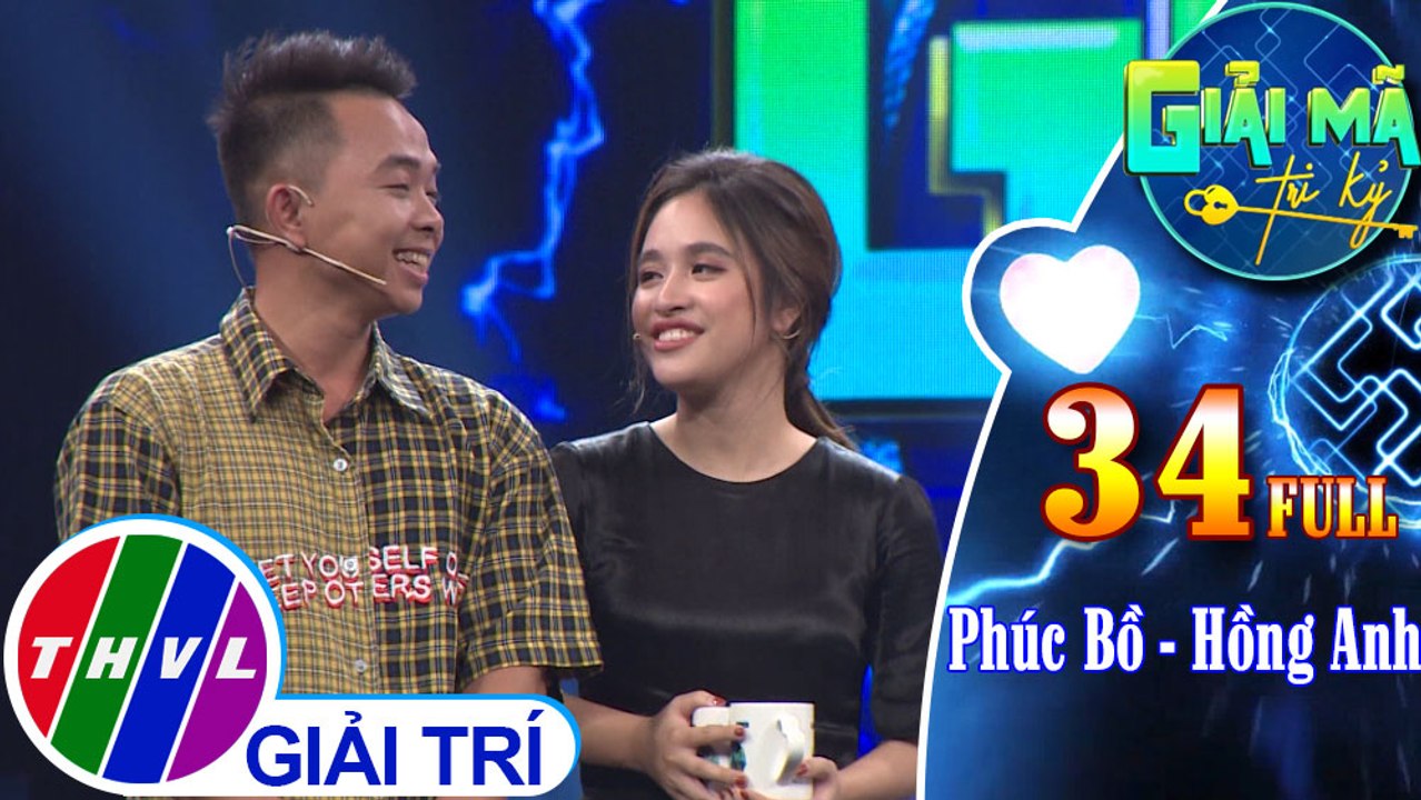 THVL | Giải mã tri kỷ - Tập 34: Ca sĩ Phúc Bồ - Diễn viên Hồng Anh